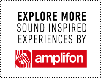 Explore more sound insipred experiences by Amplifon